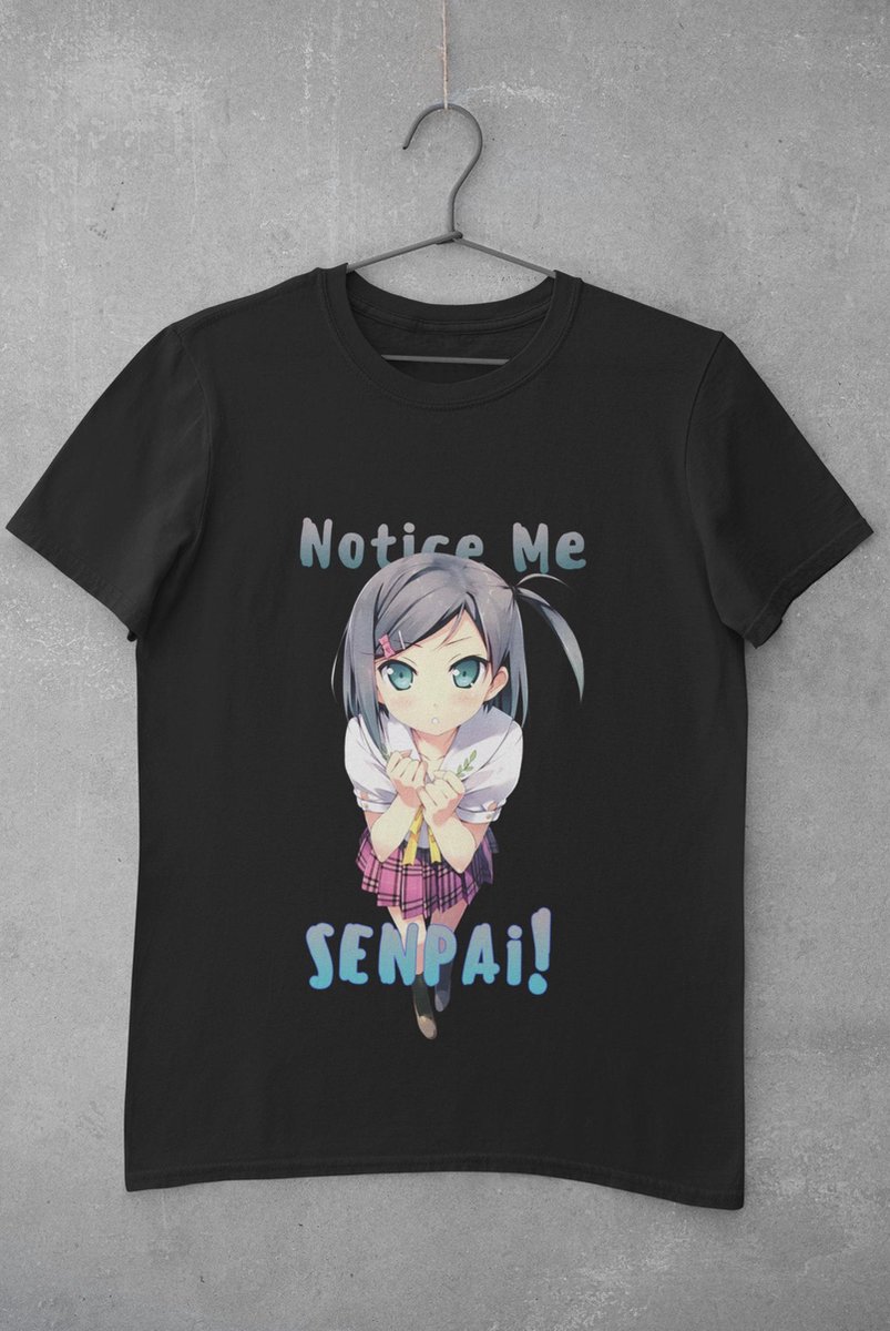 Notice Me SENPAI! -  T-SHIRT Maat L | ANIMATED Senpai Japan School Otaku Weeb Anime Manga Waifu Girl Japanese Merch